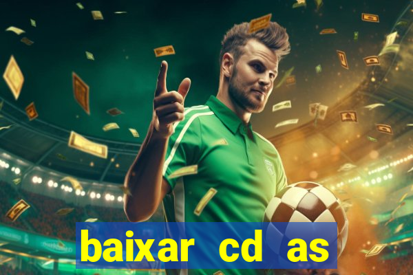 baixar cd as melhores de edson gomes